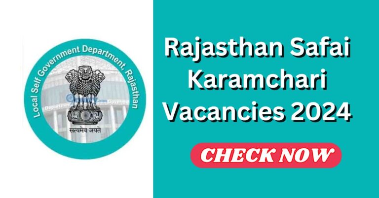 Rajasthan Safai Karamchari Vacancies 2024