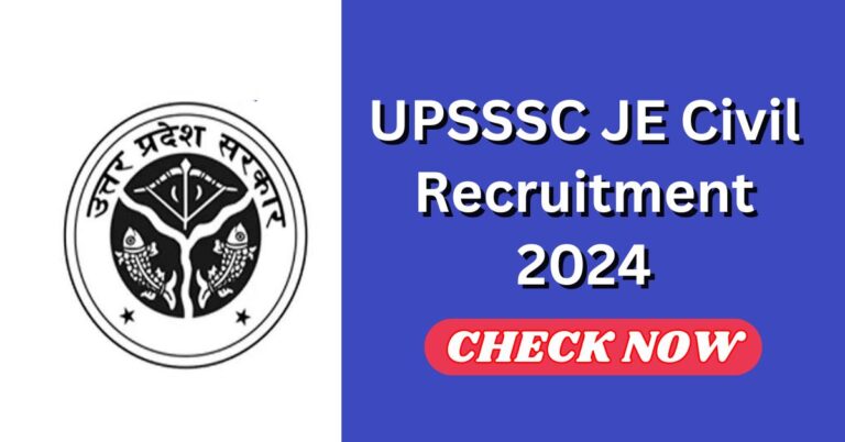UPSSSC JE Civil Recruitment 2024