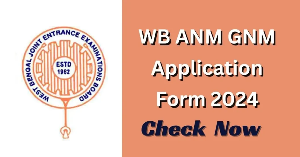 WB ANM GNM Application Form 2024