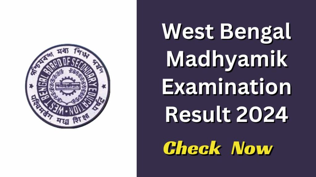 WBBSE Madhyamik Result 2023-24