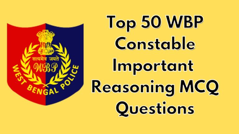 Top 50 WBP Constable Reasoning MCQ Questions